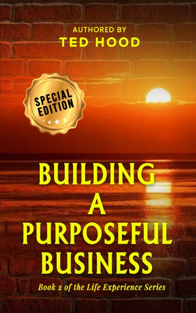 Building a Purposeful Business (Paperback)